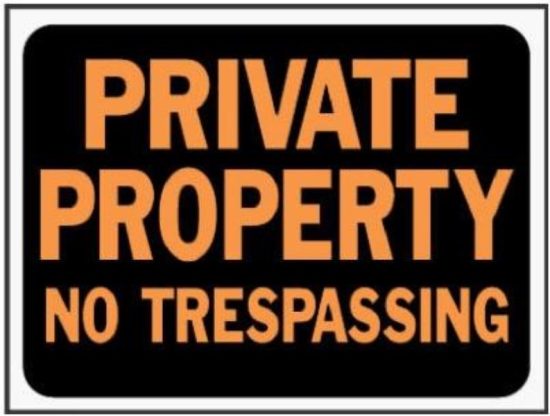 Hy-Ko Plastic Sign, Private Property No Trespassing
