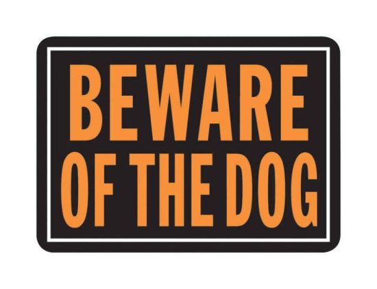 Hy-Ko Aluminum Sign, Beware Of The Dog